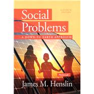 Social Problems: A Down to Earth Approach, 11/E
