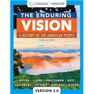MindTapV2.0 for Boyer/Clark/Halttunen/Kett/Salisbury/Sitkoff/Woloch/Rieser's The Enduring Vision: A History of the American People, 2 terms Printed Access Card