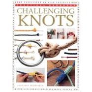 Challenging Knots : Practical Handbook