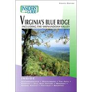 Insiders' Guide® to Virginia's Blue Ridge, 8th