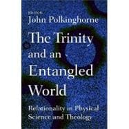 The Trinity and an Entangled World