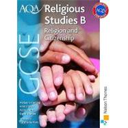 AQA GCSE Religious Studies B - Religion and Citizenship