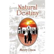 Natural Destiny