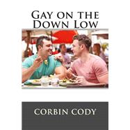 Gay on the Down Low