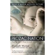 Prozac Nation : Young and Depressed in America