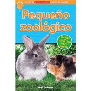 Lector de Scholastic Explora Tu Mundo Nivel 1: Pequeño zoológico (Petting Zoo) (Spanish language edition of Scholastic Discover More Reader Level 1: Petting Zoo)