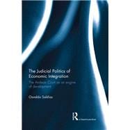 The Judicial Politics of Economic Integration: The Andean Court as an Engine of Development