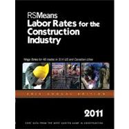 Rsmeans Labor Rates for the Construction Industry 2011