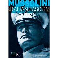 Mussolini and Italian Fascism