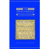 The Vernacular Qur'an Translation and the Rise of Persian Exegesis