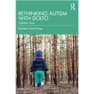 Rethinking Autism with Dolto
