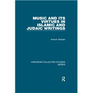 Music and its Virtues in Islamic and Judaic Writings