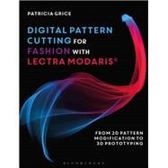Digital Pattern Cutting for Fashion With Lectra Modaris