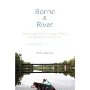 Borne by the River