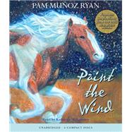 Paint the Wind (Scholastic Gold)