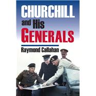 Churchill & His Generals