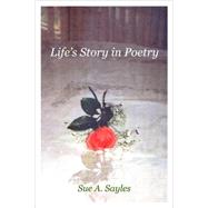 Life's Story In Poetry