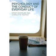 Psychology and the Conduct of Everyday Life