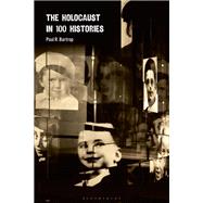 The Holocaust in 100 Histories