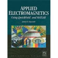 Applied Electromagnetics : Using QuickField and MATLAB