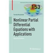 Nonlinear Partial Differential Equations With Applications