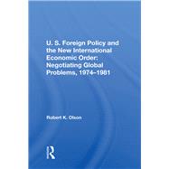 U.s. Foreign Policy And The New International Economic Order