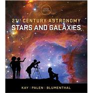 21st Century Astronomy: Stars and Galaxies (Fifth Edition) (Vol. 2)
