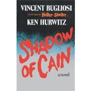 Shadow of Cain A Novel