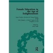 Female Education in the Age of Enlightenment, vol 1