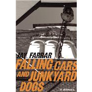 Falling Cars and Junkyard Dogs