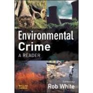 Environmental Crime: A Reader
