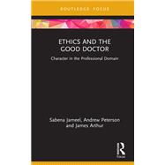 Ethics and the Good Doctor