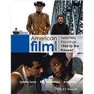 American Film History Selected Readings, 1960 to the Present