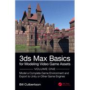 3ds Max Basics for Modeling Video Game Assets