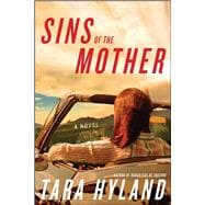 Sins of the Mother A Novel