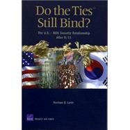 Do the Ties Still Bind? THe U.S. ROK Security Relationship After 9/11