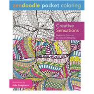 Zendoodle Pocket Coloring: Creative Sensations Hypnotic Patterns to Color and Display
