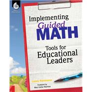 Implementing Guided Math