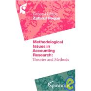 Methodological Issues in Accounting Research Theories and Methods