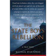 The State Boys Rebellion,9780743245128