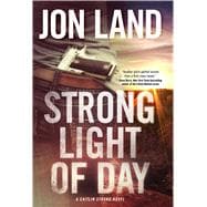 Strong Light of Day A Caitlin Strong Novel