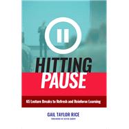 Hitting Pause