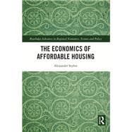 The Economics of Affordable Housing