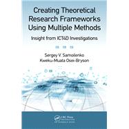 Creating Theoretical Research Frameworks using Multiple Methods