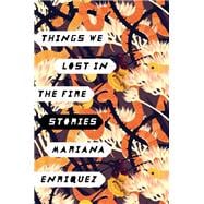 Things We Lost in the Fire Stories