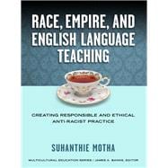 Race, Empire, and English Language Teaching
