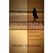 Strong Winds & Crashing Waves