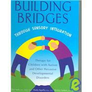 Building Bridges through Sensory Integration