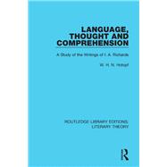 Language, Thought and Comprehension: A Study of the Writings of I. A. Richards