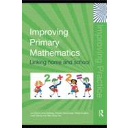 Improving Primary Mathematics: Linking Home and School